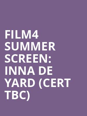 Film4 Summer Screen: Inna De Yard (cert TBC) at Somerset House